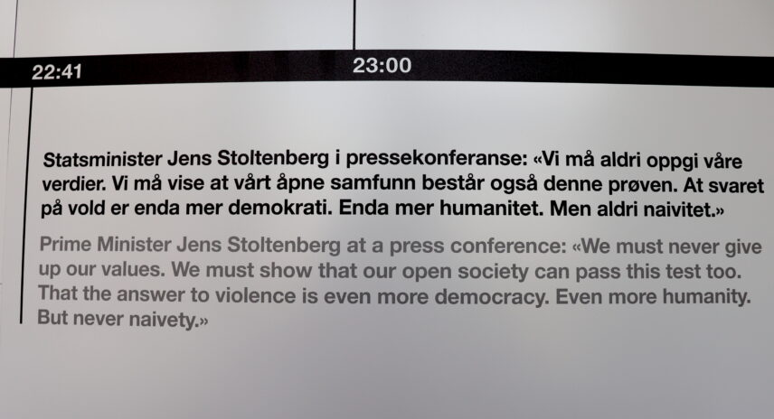 Photograph of a portion of Utøya’s memorial exhibition that features printed words from the speech former Prime Minister Jens Stoltenberg delivered at a press conference the evening of the attack at Utøya.